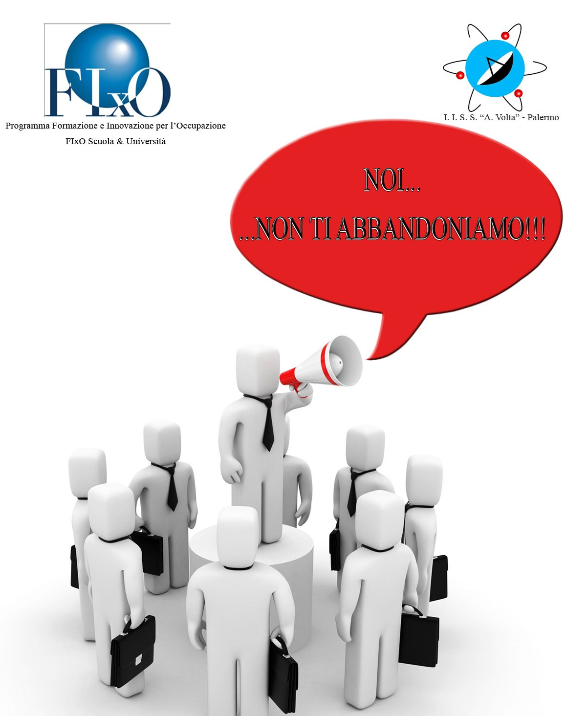 Noi non ti abbandoniamo..