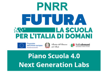 PNRR Piano Scuola 4.0 – Azione 2 – Next generation labs